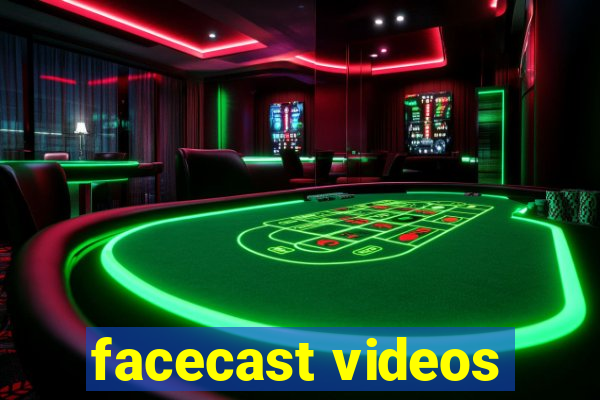 facecast videos